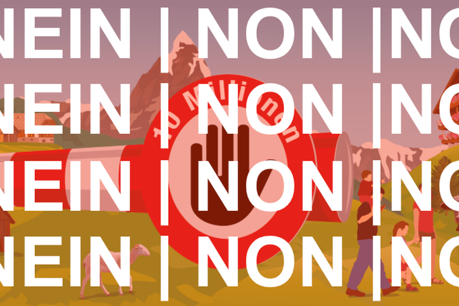 NEIN zur ökofaschistischen Initiative der SVP 'Keine 10-Millionen-Schweiz!'